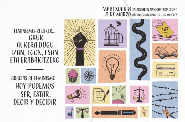 8 de marzo en Bortziriak: Gracias al feminismo… Hoy podemos ser, estar, decir y decidir